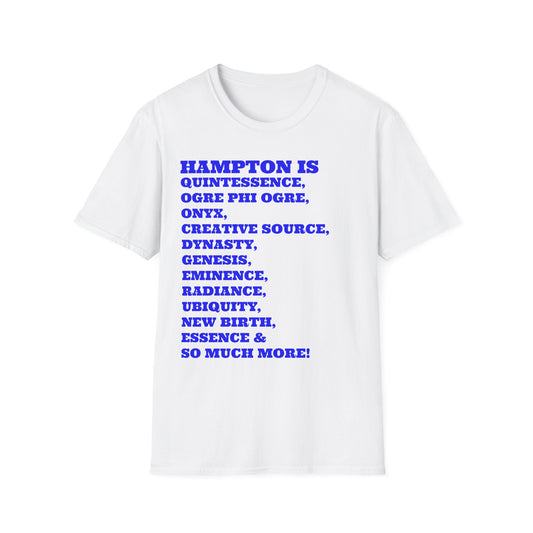 "Hampton Is" Unisex T-Shirt