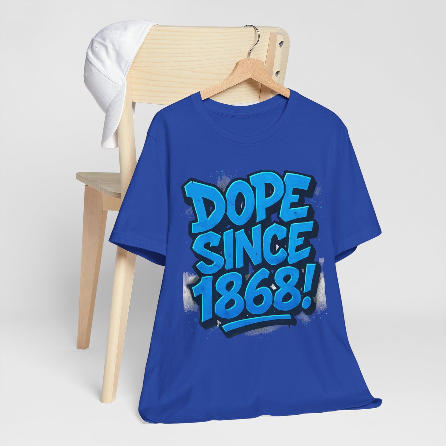 Dope Since 1868, Unisex Graphic Tee